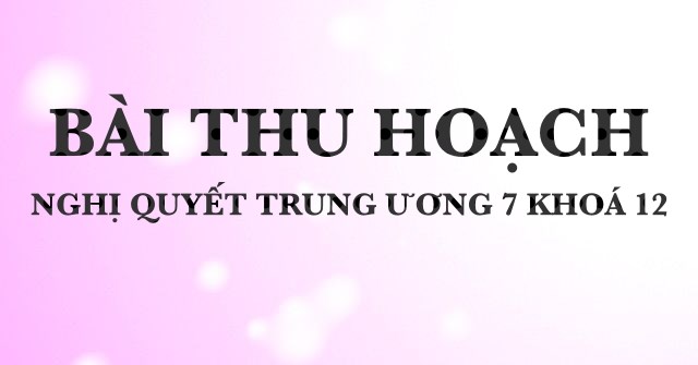 Bai Thu Hoach Ng Tw7 Khoa 12
