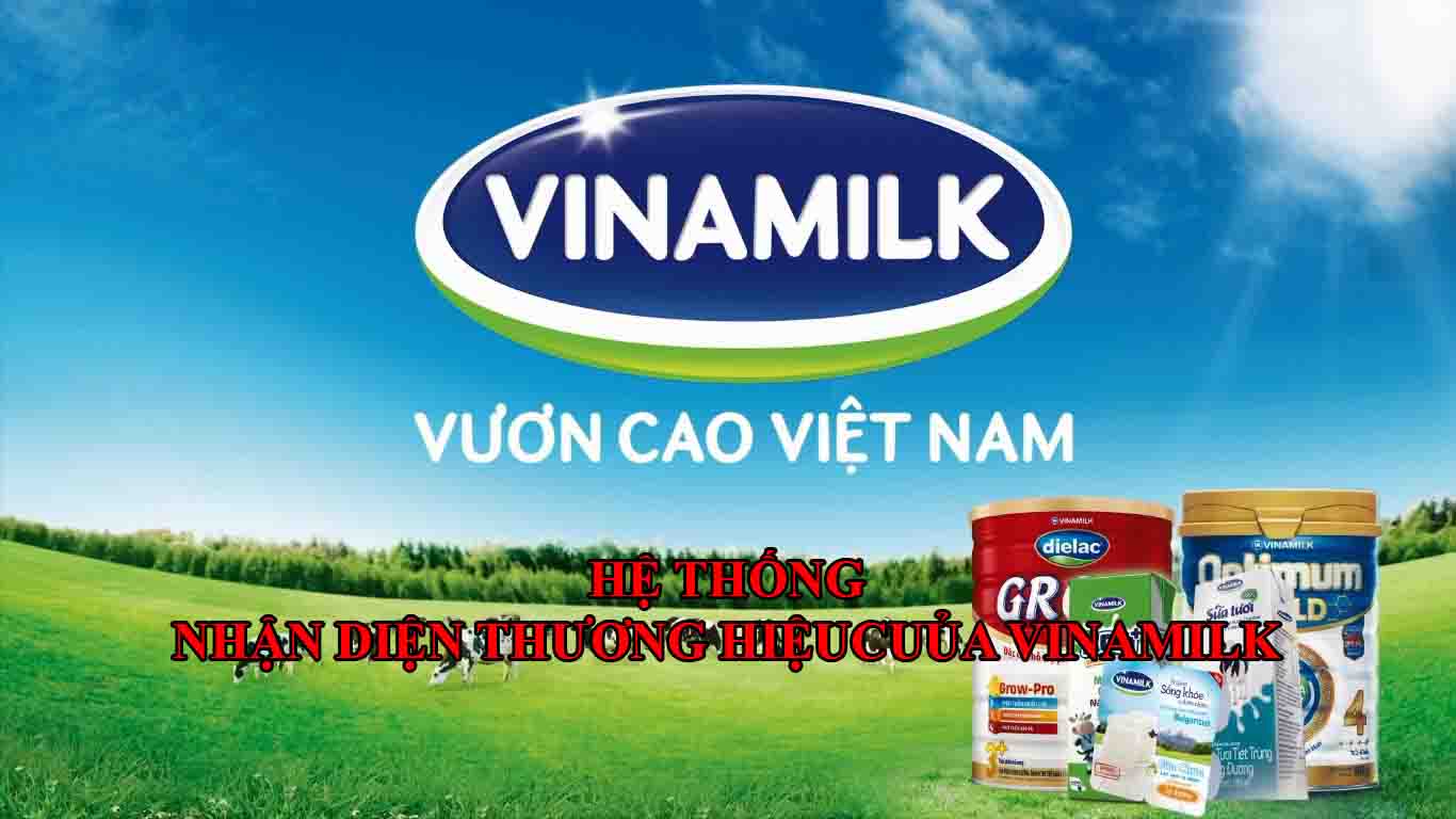 He Thong Nhan Dien Thuong Hieu Cua Vinamilk